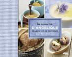 La cuisine dAngélique 9789020905007 Angelique Deckers, Boeken, Kookboeken, Verzenden, Gelezen, Angelique Deckers