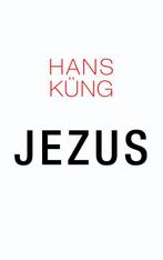 Jezus 9789025903626 Hans Kung, Boeken, Verzenden, Zo goed als nieuw, Hans Kung