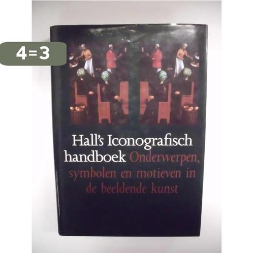 Halls iconografisch handboek 9789074310031 J. Hall, Boeken, Overige Boeken, Gelezen, Verzenden