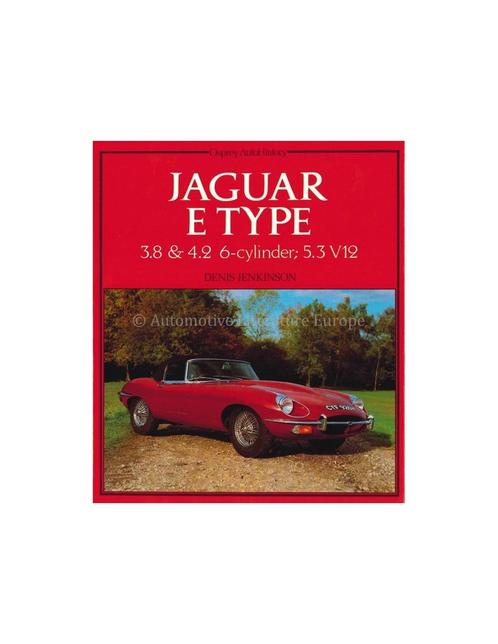 JAGUAR E TYPE, 3.8 & 4.2 6-CYLINDERS, 5.3 V12 (OSPREY, Boeken, Auto's | Boeken
