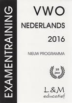Examentraining vwo nederlands 2016 9789054893783, Boeken, Zo goed als nieuw