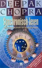 Synchronisch leven 9789021522807 Deepak Chopra, Verzenden, Gelezen, Deepak Chopra