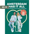 Amsterdam Has it All 9789083168425 Nicolette van Dam, Verzenden, Zo goed als nieuw, Nicolette van Dam