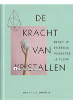 De kracht van kristallen Emma Lucy Knowles, Boeken, Verzenden, Gelezen