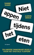 Niet appen tijdens het eten en andere onmisbare regels voor, Verzenden, Gelezen, Sanne Kanis