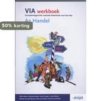 VIA Werkboek A2 Handel 9789076944784 R. Wynia, Boeken, Verzenden, Gelezen, R. Wynia