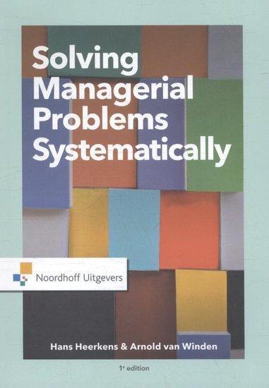 Solving Managerial Problems Systematically | 9789001887957, Boeken, Studieboeken en Cursussen, Verzenden