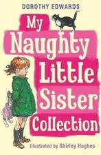 My Naughty Little Sister: My naughty little sister, Gelezen, Dorothy Edwards, Verzenden