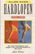 Alles over hardlopen 9789032504571 J. Fixx, Verzenden, Gelezen, J. Fixx
