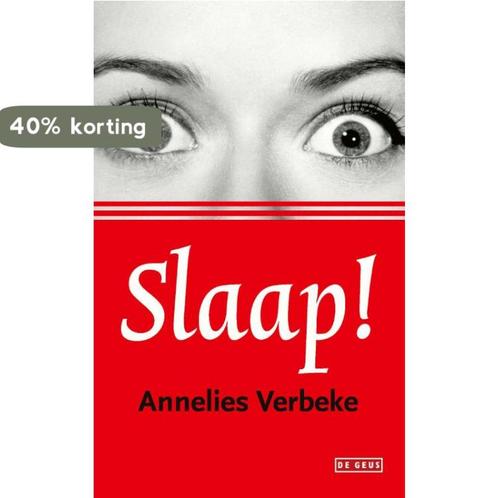 Slaap! 9789044549393 Annelies Verbeke, Boeken, Overige Boeken, Zo goed als nieuw, Verzenden
