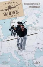 Reizen Waes Europa | 9789022335871 | Tom Waes, Boeken, Zo goed als nieuw, Tom Waes