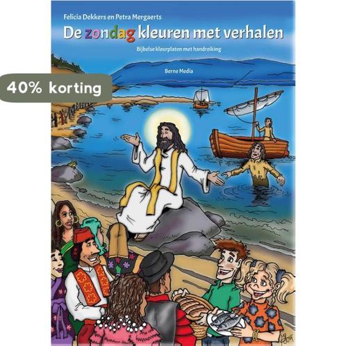 De zondag kleuren met verhalen 9789089723475 Petra Mergaerts, Boeken, Godsdienst en Theologie, Zo goed als nieuw, Verzenden