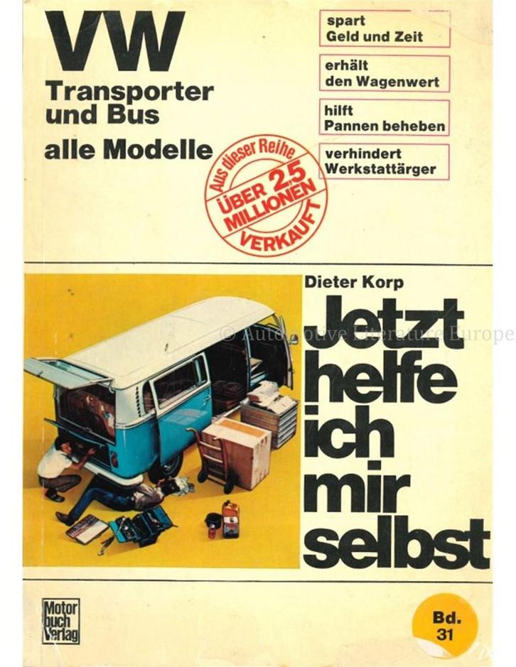 1967 - 1979 VOLKSWAGEN TRANSPORTER T2 BENZINE DIESEL, Boeken, Auto's | Boeken, Volkswagen