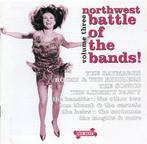 cd - Various - Northwest Battle Of The Bands Volume Three, Verzenden, Zo goed als nieuw