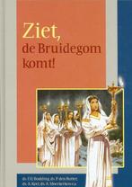 Ziet De Bruidegom Komt 9789076466132 D. Budding, Boeken, Godsdienst en Theologie, Gelezen, D. Budding, P. den Butter, Verzenden