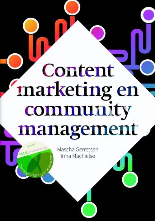 Content marketing en community management, 9789043035743, Boeken, Studieboeken en Cursussen, Zo goed als nieuw, Verzenden