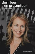 Durf, leer en presenteer 9789066657335 Pauline van Aken, Verzenden, Zo goed als nieuw, Pauline van Aken