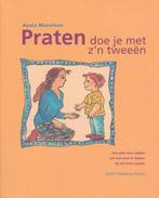 Boek Praten doe je met z’n tweeën 9789050503686, Boeken, Verzenden, Zo goed als nieuw