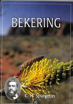 Bekering 9789075957204 Charles Haddon Spurgeon, Boeken, Verzenden, Zo goed als nieuw, Charles Haddon Spurgeon