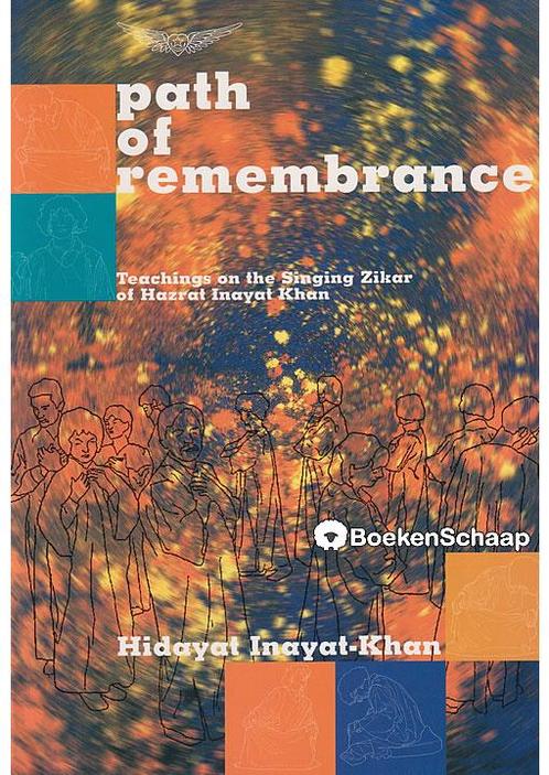 Path of Remembrance Hidayat Inavat-Khan, Boeken, Esoterie en Spiritualiteit, Verzenden