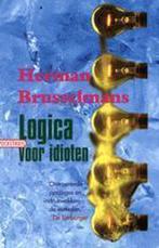 Logica voor idioten 9789057137839 H. Brusselmans, Gelezen, Verzenden, H. Brusselmans, Herman Brusselmans