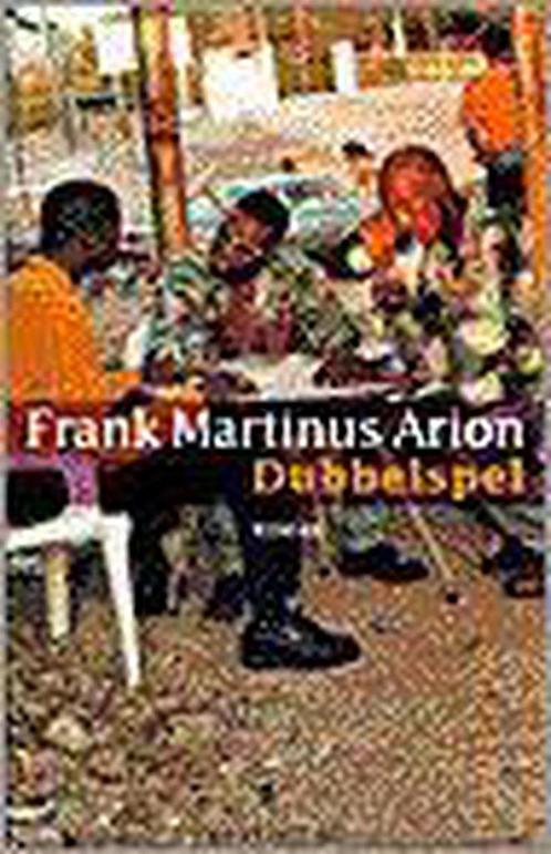 DUBBELSPEL 9789023439677 Frank Martinus Arion, Boeken, Romans, Gelezen, Verzenden
