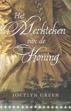 Het merkteken van de koning 9789492234407 Jocelyn Green, Boeken, Verzenden, Gelezen, Jocelyn Green