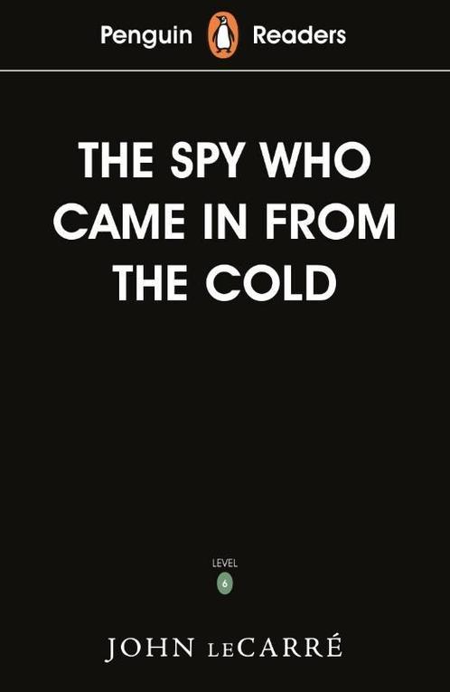 Penguin Readers Level 6: The Spy Who Came in from the Cold, Boeken, Taal | Engels, Gelezen, Verzenden