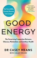 Good Energy: The Surprising Connection Between Glucose,, Boeken, Verzenden, Nieuw