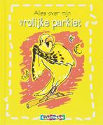 Alles Over Mijn Vrolijke Parkiet 9789020694161 M. Hoeksma, Boeken, Verzenden, Zo goed als nieuw, M. Hoeksma