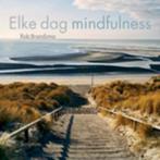 Elke dag mindfulness 9789055947553 Rob Brandsma, Boeken, Verzenden, Zo goed als nieuw, Rob Brandsma