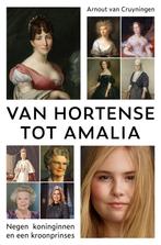 Van Hortense tot Amalia (9789401917872), Boeken, Geschiedenis | Wereld, Nieuw, Verzenden