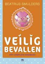 Veilig bevallen / Veilig-serie 9789021553566, Boeken, Zwangerschap en Opvoeding, Verzenden, Gelezen, Beatrijs Smulders