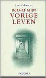 IK LEEF MIJN VORIGE LEVEN 9789060109304 B. Kahmann, Verzenden, Gelezen, B. Kahmann