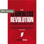 The Leaderless Revolution 9781847375346 Carne Ross, Boeken, Verzenden, Zo goed als nieuw, Carne Ross