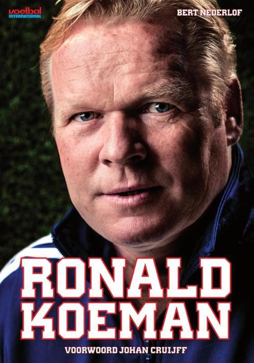 Ronald Koeman 9789071359521 Bert Nederlof, Boeken, Hobby en Vrije tijd, Gelezen, Verzenden