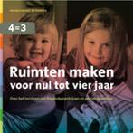 Ruimten maken voor nul tot vier jaar 9789088502200, Boeken, Verzenden, Gelezen, Ed Hoekstra