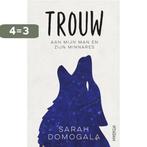 Trouw 9789046826492 Sarah Domogala, Verzenden, Gelezen, Sarah Domogala