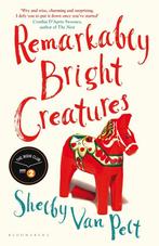 Remarkably Bright Creatures 9781526649645 Shelby Van Pelt, Verzenden, Zo goed als nieuw, Shelby Van Pelt