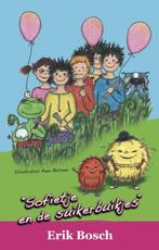 Sofietje en de suikerbuikjes / De Sofietjes / 2 Erik Bosch, Verzenden, Zo goed als nieuw, Erik Bosch