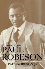 The Undiscovered Paul Robeson 9780471242659 Paul Robeson, Verzenden, Gelezen, Paul Robeson