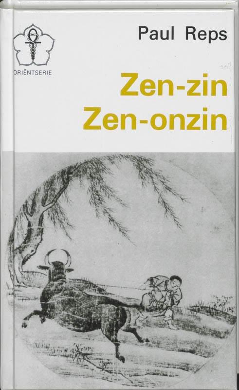 Zen-zin, Zen-onzin / New age 9789020245196 Reps Paul, Boeken, Godsdienst en Theologie, Gelezen, Verzenden