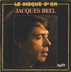 LP gebruikt - Jacques Brel - Le Disque DOr, Zo goed als nieuw, Verzenden