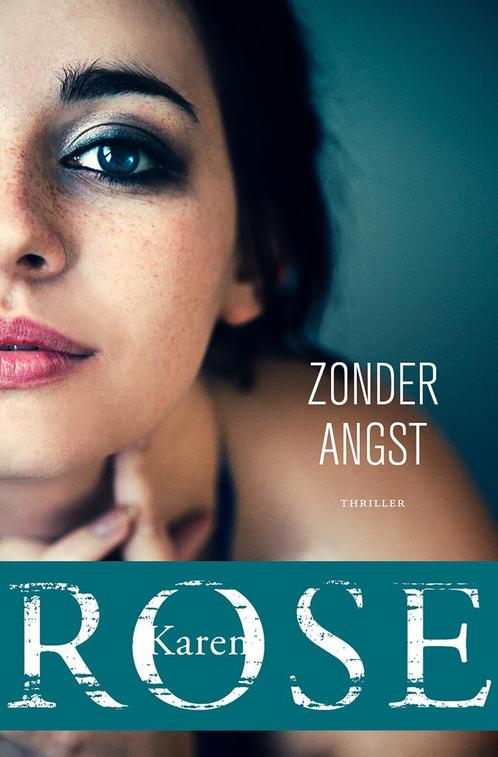 Sacramento 3 - Zonder angst (9789026164811, Karen Rose), Boeken, Thrillers, Nieuw, Verzenden