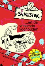 Silvester...en de vreemde voorouder / Silvester / 4, Boeken, Verzenden, Zo goed als nieuw, Willeke Brouwer