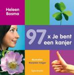 97 x je bent een kanjer 9789027457301 H. Bosma, Verzenden, Gelezen, H. Bosma