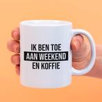 Mok Ik ben toe aan weekend en koffie, Huis en Inrichting, Keuken | Servies, Verzenden, Nieuw