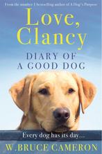 Love, Clancy 9781529010077 W. Bruce Cameron, Verzenden, Gelezen, W. Bruce Cameron