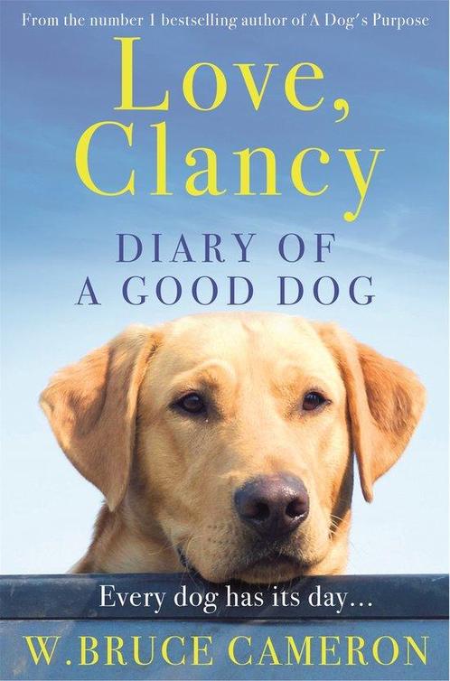 Love, Clancy 9781529010077 W. Bruce Cameron, Boeken, Taal | Engels, Gelezen, Verzenden