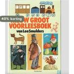 Nieuw groot voorleesboek van Lea Smulders 9789021300276, Verzenden, Gelezen, L. Smulders